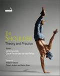 Read The Shoulder: Theory and Practice, written by Cesar Fernandez-de-las-penas; Jeremy Lewis