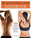 Read Healthy Shoulder Handbook: 100 Exercises for Treating and Preventing Frozen Shoulder, Rotator Cuff and other Common Injuries, written by Karl Knopf