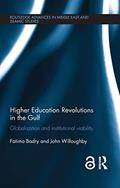 Read Higher Education Revolutions in the Gulf: Globalization and Institutional Viability (Routledge Advances in Middle East and Islamic Studies), written by Fatima Badry; John Willoughby