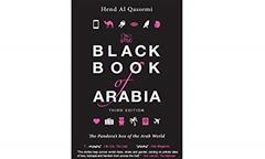 The Black Book of Arabia: Who said Arab women are weak?, written by Hend Al Qassimi