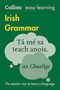 Read Irish Grammar (Collins Easy Learning) (English and Irish Edition), written by Collins Dictionaries