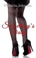 Read A Secretary's Duty (Secretaries Who Serve Book 1), written by Victoria Johnson Read A Secretary's Duty (Secretaries Who Serve Book 1), written by Victoria Johnson