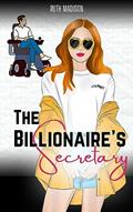 Read The Billionaire's Secretary, written by Ruth Madison