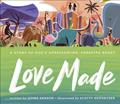 Read Love Made: A Story of God's Overflowing, Creative Heart, written by Quina Aragon
