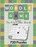 Read Wordle Game: Guess The Five-Letter Words with 720 puzzles (Acitvity Puzzles Book), written by Jack Balance