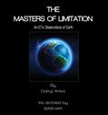 Read The Masters of Limitation: An ET's Observations of Earth, written by Darryl Anka