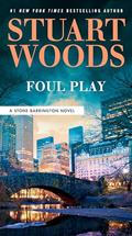 Read Foul Play (A Stone Barrington Novel), written by Stuart Woods