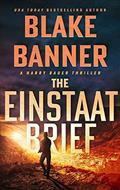 Read The Einstaat Brief (Harry Bauer Book 3), written by Blake Banner