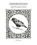 Read Observations: A Maine Island, a Century of Newsletters and the Stories Found Between the Lines, written by Phil E Crossman