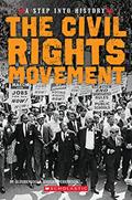 Read The Civil Rights Movement (A Step into History), written by Olugbemisola Rhuday-Perkovich