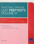 Read 10 Actual, Official LSAT PrepTests Volume VI: (PrepTests 72-81), written by Law School Admission Council