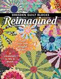 Read Dresden Quilt Blocks Reimagined: Sew Your Own Playful Plates; 25 Elements to Mix & Match, written by Candyce Copp Grisham