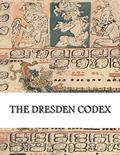 Read The Dresden Codex: Full Color Photographic Reproduction, written by Unknown