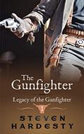 Read The Gunfighter, written by Steven Hardesty