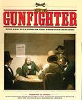 Read Age of the Gunfighter: Men and Weapons on the Frontier, 1840-1900, written by Joseph G. Rosa