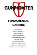 Read Gunfighter Fundamental Carbine: Training warm ups, drills, exercises and qualifications. (Gunfighter Series), written by LLC Gunfighter; Kevin Lippert; Clare W. III
