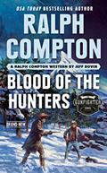 Read Ralph Compton Blood of the Hunters (The Gunfighter Series), written by Jeff Rovin; Ralph Compton