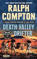 Read Ralph Compton Death Valley Drifter (The Gunfighter Series), written by Jeff Rovin; Ralph Compton