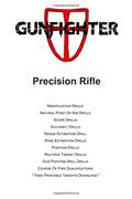 Read Gunfighter Precision Rifle: Training warm ups, drills, exercises and qualifications. (Gunfighter Series), written by LLC Gunfighter; Kevin Lippert; C. Ward III