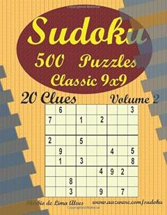 Sudoku: Classic 9x9 (Sudoku Puzzles - 19 to 25 Clues), written by Therbio de Lima Alves