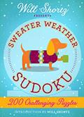 Read Will Shortz Presents Sweater Weather Sudoku: 200 Challenging Puzzles: Hard Sudoku Volume 2 (Hard Sudoku, 2), written by Will Shortz