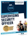 Read Supervising Security Officer (C-2205): Passbooks Study Guide (Career Examination Series), written by National Learning Corporation