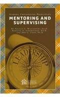 Read Mentoring and Supervising (School Counseling Principles), written by Felicia L. Wilczenski; Rebecca A. Schumacher; Cook, Amy L., Ph.D.
