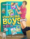 Read Cheesecake Boys: An Adult Coloring Book (Volume 1), written by Paul Richmond