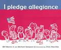 Read I Pledge Allegiance, written by Bill Martin Jr.; Michael Sampson