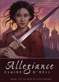 Read Allegiance (River of Souls Book 3), written by Claire O'Dell