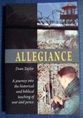 Read A Change of Allegiance, written by Dean Taylor