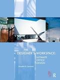 Read The Designer's Workspace: Ultimate Office Design, written by Douglas Caywood