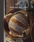 Read Bread of Life: Savoring the All-Satisfying Goodness of Jesus through the Art of Bread Making, written by Abigail Dodds
