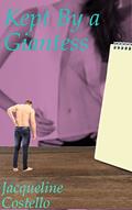 Read Kept By a Giantess, written by Jacqueline Costello