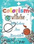 Read Colorism All Colors Are Beautiful: Kids And Adults Coloring Book With An Inspirational Quotes And a Beautiful Animal Mandalas, written by job colors lover