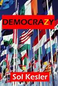 Read "DemocraZy", written by SOL KESLER