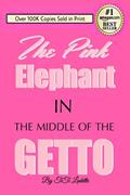 Read The Pink Elephant In the Middle of the Getto: My Journey Through Childhood Molestation, Mental Illness, Addiction, and Healing, written by TiTi Ladette