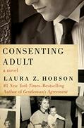 Read Consenting Adult, written by Laura Z. Hobson