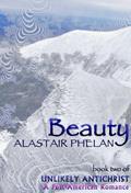 Read Beauty (Unlikely Antichrist Book 2), written by Alastair Phelan