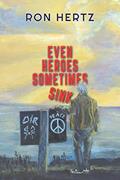 Read Even Heroes Sometimes Sink: A Novel, written by Ron Hertz