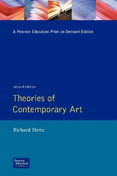 Theories of Contemporary Art (2nd Edition), written by Richard Hertz