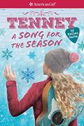 Read Tenney: Song for the Season (American Girl: Tenney Grant, Book 4) (4), written by Kellen Hertz Read Tenney: Song for the Season (American Girl: Tenney Grant, Book 4) (4), written by Kellen Hertz