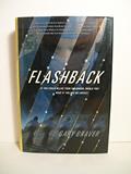 Read Flashback, written by Gary Braver