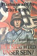 Read Flashman and the Third Reich (Flashback), written by Paul Moore