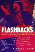 Read Flashbacks, written by Michael Lydon