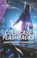 Read Cold Case Flashbacks (Unsolved Mysteries Book 4), written by Janice Kay Johnson