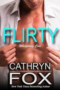Read Flirty (Whispering Cove Book 4), written by Cathryn Fox
