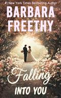 Read Falling Into You : Sweet flirty romance! (Bachelors & Bridesmaids Book 5), written by Barbara Freethy Read Falling Into You : Sweet flirty romance! (Bachelors & Bridesmaids Book 5), written by Barbara Freethy