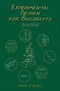 Read Experimental Design for Biologists, Second Edition, written by David J. Glass