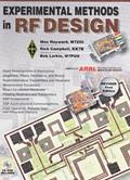 Read Experimental Methods in RF Design, written by Wes Hayward; Rick Campbell; Bob Larkin